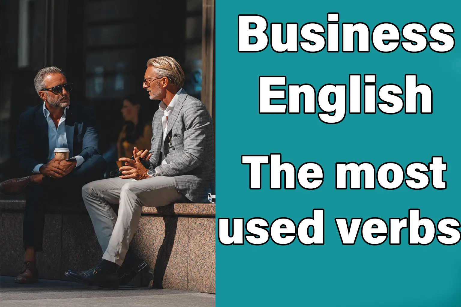 business verbs in English, business English vocabulary,
